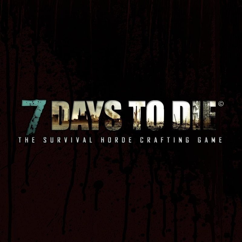 10 Top 7 Days To Die Wallpaper FULL HD 1920×1080 For PC Background 2023 free download 16 7 days to die hd wallpapers background images wallpaper abyss 800x800