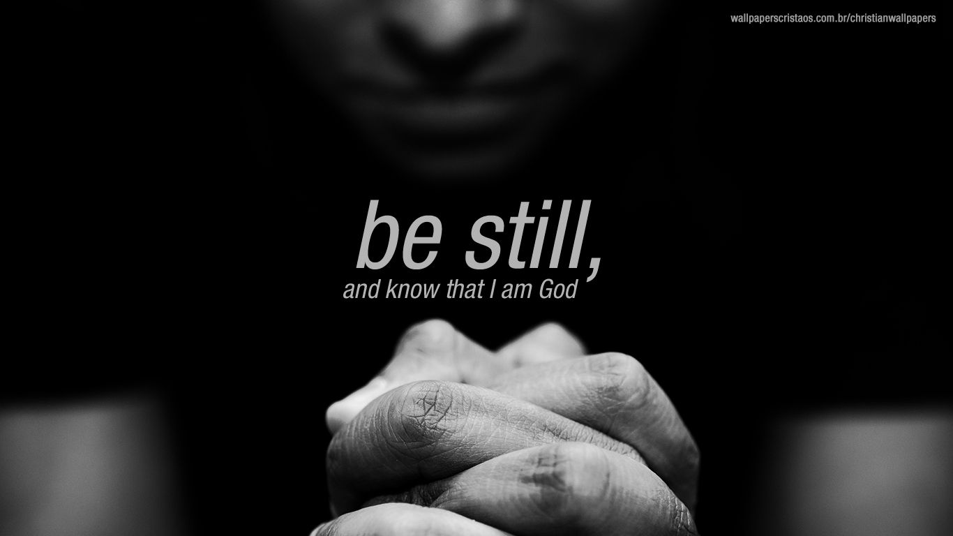 be still! | christian wallpapers